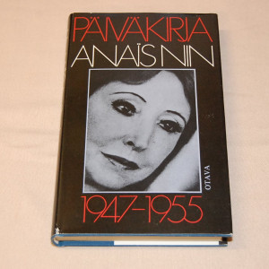 Anais Nin Päiväkirja 1947-1955